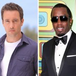Alex O’Loughlin, Sean “Diddy” Combs