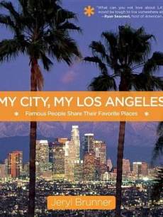 Jeryl Brunner My City My Los Angeles book