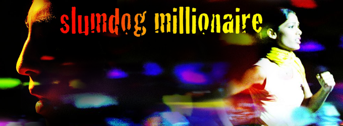 Slumdog Millionaire