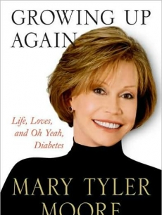 Mary Tyler Moore’s ‘Growing Up Again’