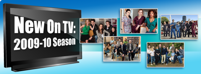 New On TV: 2009-10 Season
